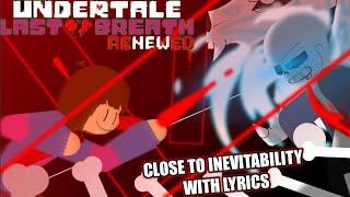 Close To Inevitability WITH LYRICS - STICKNODES PRO ANIMATION-