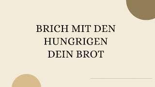 Brich mit den Hungrigen dein Brot EG 420 - Klavierbegleitung und Text zum Mitsingen