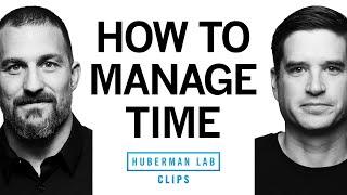 Maximize Productivity With These Time Management Tools  Dr. Cal Newport & Dr. Andrew Huberman