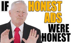 If Honest Ads Were Honest About Ourselves  Honest Ads