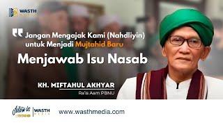 Viral ‼️ Rais Aam PBNU Menegaskan Soal Isu Nasab Baalawi