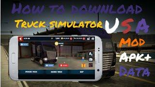How to download and install Truck simulator USA mod apk+ data.. OVILEX