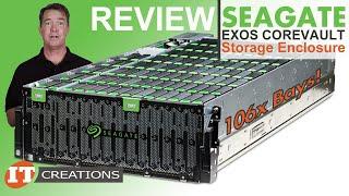 Seagate Exos Corvault Storage Enclosure REVIEW  IT Creations