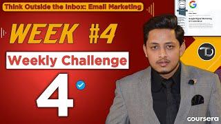 Weekly Challenge 4  Think Outside the Inbox Email Marketing - Coursera Quiz Assignment Solution