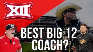 Ranking the Best Coaches in the Big 12