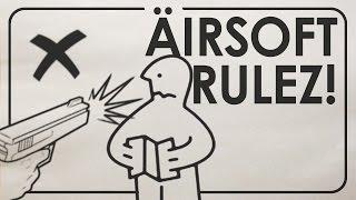 Airsoft Rulez Basic Rules of Airsoft