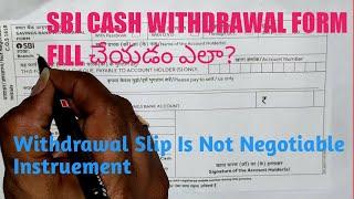 How to fill cash withdrawal slip in sbi I sbi withdraw money by filling withdrawal form