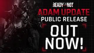 LIVE READY OR NOT ADAM UPDATE  WAS IT WORTH THE WAIT?