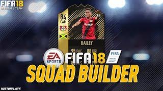 FIFA 18 Squad Builder - CHEAP 150K TEAM INSANE LONG SHOT STATS w SIF Bailey  84 Bailey