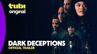 Dark Deceptions  Official Trailer  A Tubi Original