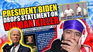 SONYA MASSEY  President Biden drops statement on woman killer  REACTION