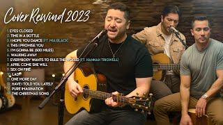 Boyce Avenue Acoustic Cover Rewind 2023 Eyes Closed Walking Away Sex On Fire