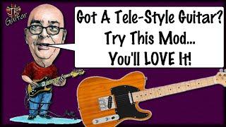 A Fantastic Mod For Any Tele Style Guitar