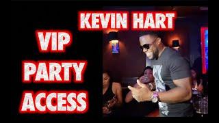 KEVIN HART VIP PARTY ACCESS 2022