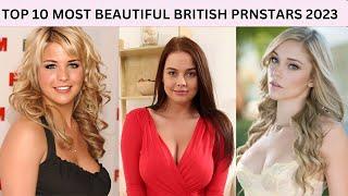 Top 10 Most Beautiful British PrnStars 2023  Ever Comparison Data