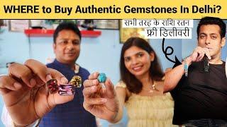 Best Place To Buy Authentic & Cheapest GemstoneIn Delhi  राशि रतन  Salman Khan Lucky Charm