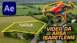 Drone Çekim VİDEO ARSA İŞARETLEME Efekti Nasıl Yapılır  After Effects Dersleri