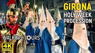 4K Girona Spain Holy Week Procession Walking Tour • April 2023