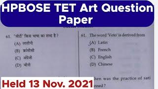 HPBOSE TET ART Question Paper  Exam Held 13 Nov. 2021  hp bose tet art  hp competitiveexams