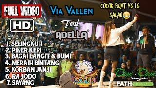 Full Album TERMANTAP Om Adella Bareng Via Vallen Live GOFUN Bojonegoro  2 Desember 2018