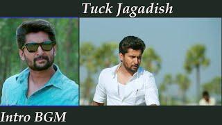 Tuck Jagadish-Nani-Telugu Movie-BGM