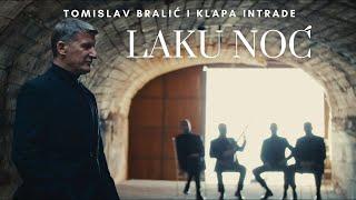 Laku noć  Tomislav Bralić i klapa Intrade  official video