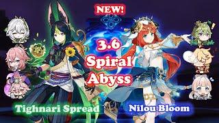 c0 Tighnari Spread & c0 Nilou Bloom - 3.6 NEW SPIRAL ABYSS First ImpressionsSpeedrun