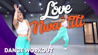 Dance Workout Love Nwantiti - Ckay  MYLEE Cardio Dance Workout Dance Fitness