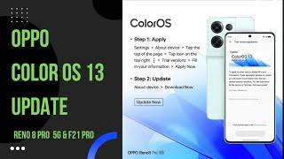 OPPO Color Os 13 Update  How Apply  Reno 8 Pro 5G & F19 Pro Series  Apply Now