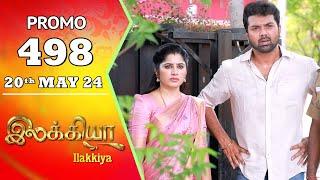 Ilakkiya Serial  Episode 498 Promo  Shambhavy  Nandan  Sushma Nair  Saregama TV Shows Tamil