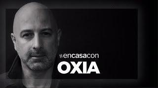 En casa con OXIA