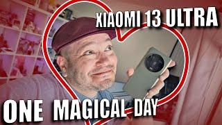 Xiaomi 13 Ultra My First Magical Day