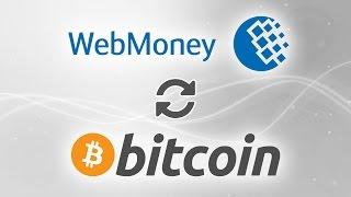 Convert WebMoney WMZ to BTC. Bitcoin exchange. Find the best Bitcoin price.