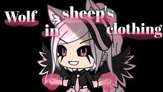 Wolf in sheeps clothinggacha lifeЧит. Описание