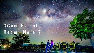 GCam Parrot Redmi Note 7 shoot milky way  Mobile astrophotography Indonesia