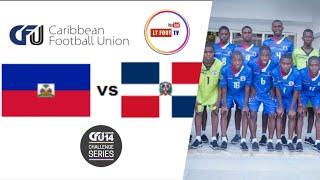 HAITI VS REP DOMINICAINE CFU CHALLENGE SERIES  REDIFFUSION U14 BOYS