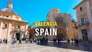 Valencia  Spain - Walking Tour March 2024 4K 60 FPS