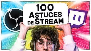 100 Astuces pour Améliorer son Stream Twitch 