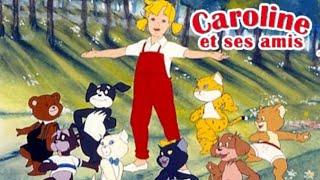 Caroline et ses amis ‍️ LE 1er ÉPISODE en exclusivité  Dessin animé de mon enfance