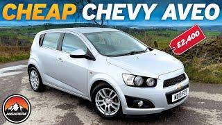 I BOUGHT A CHEAP CHEVROLET AVEO FOR £2400