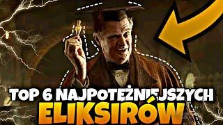 TOP 6 najpotężniejszych ELIKSIRÓW ze świata Pottera