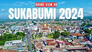 DRONE VIEW KOTA SUKABUMI 2024  Pemandangan Indah Kota Sukabumi via Udara - Drone View 4K