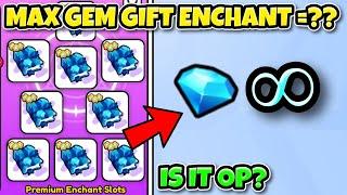 Max DIAMOND GIFT Enchant = Infinite Gems?? Pet Simulator 99