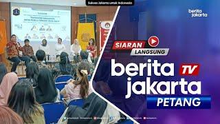 Beritajakarta Petang Capaian Kinerja Bidang Edukasi Sosialisasi dan Advokasi KI DKI Tahun 2023