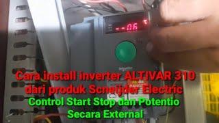 cara instalasi inverter altivar schneider 310 - switch dan potentio external