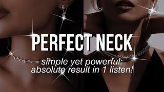 MANIFEST Perfect Neck Subliminal 