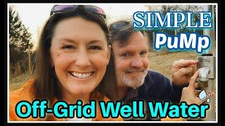  Simple Pump The BEST OFF-GRID Well Water Source 