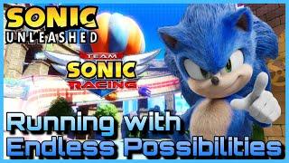 Running with Endless Possibilities Sonic Unleashed X Team Sonic Racing Music Mashup