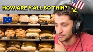 American reacts to If Bread is so Bad Why Are Europeans So Thin?