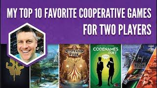 My Top 10 Favorite Cooperative Games for Two Players